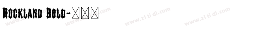 Rockland Bold字体转换